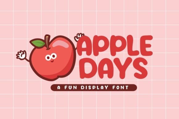 Apple Days Display Font for Playful Campaign Design