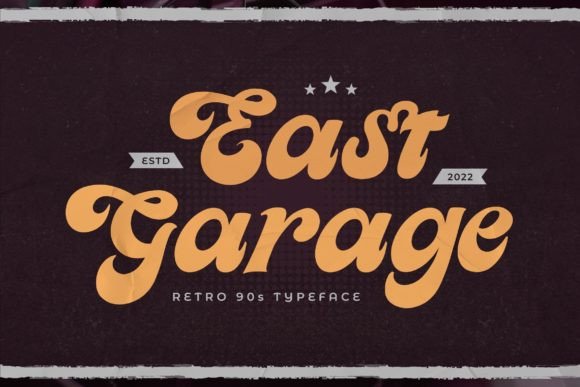 East Garage: A Retro Display Font for 90s-Inspired Web Design
