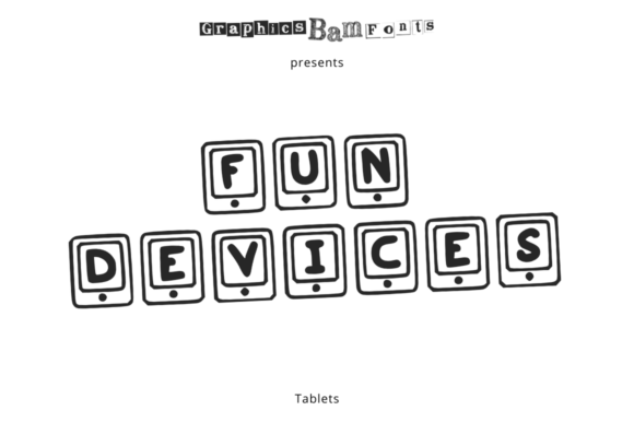 Fun Devices Tablet Font for Playful Digital Campaigns