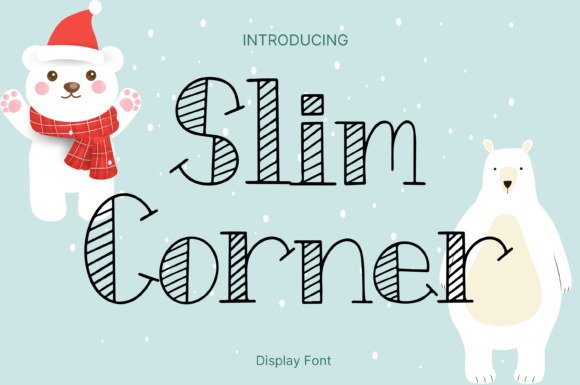 Slim Corner: A Whimsical Display Font for Modern Designers