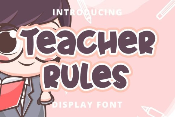 Teacher Ruler: A Friendly Display Font for Warm Editorial Moments