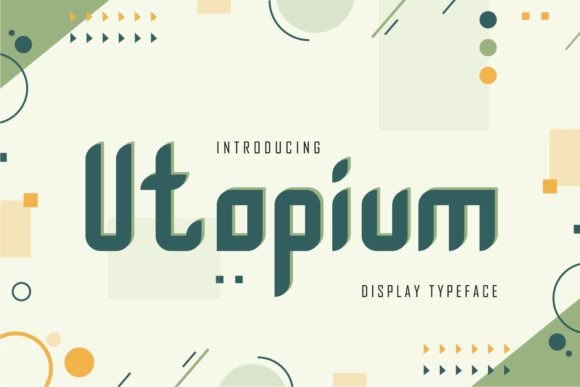 Utopium: A Geometric Display Font That Commands Attention