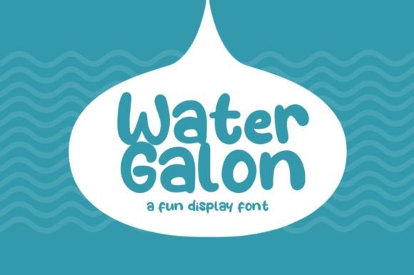 Water Galon: A Playful Display Font for Editorial Design